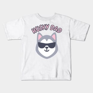 Husky Dad Kids T-Shirt